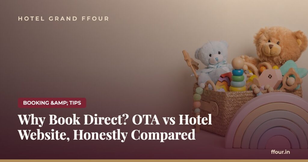 Why Book Direct? OTA vs Hotel Website, Honestly Compared