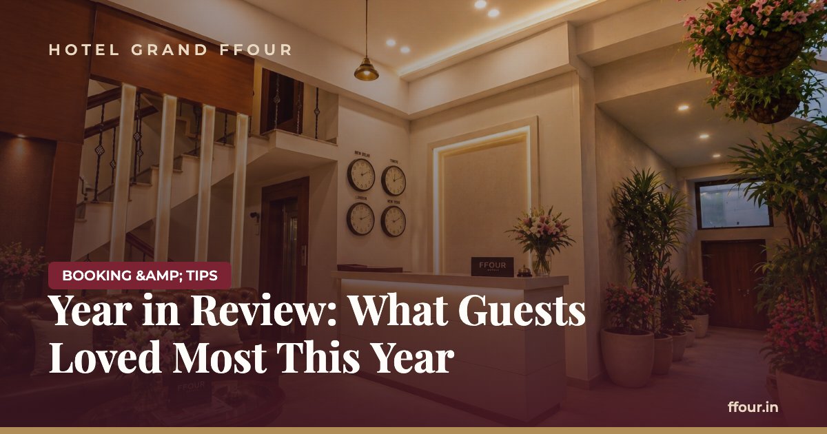 Year in Review: What Guests Loved Most This Year